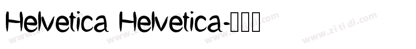 Helvetica Helvetica字体转换
